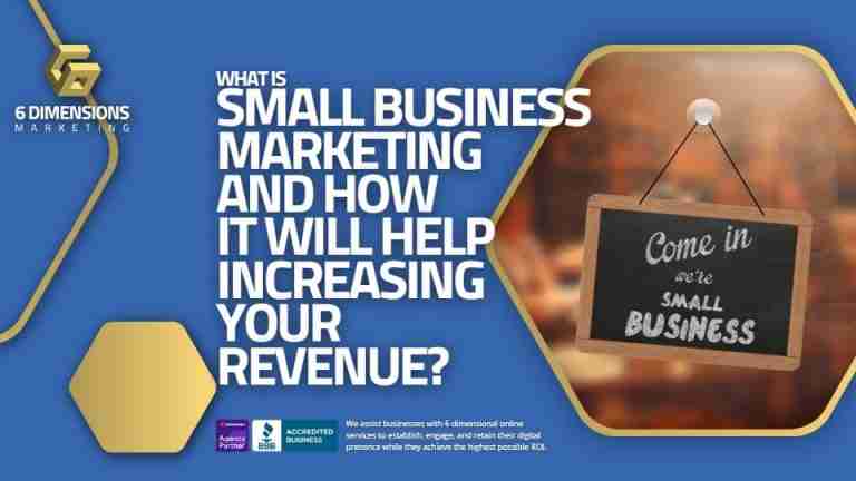 What Is Small Business Marketing And How It Will Help Increasing Your Revenue